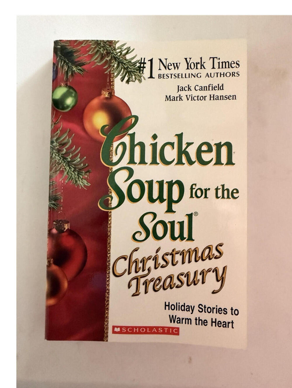 Chicken Soup Christmas Treasury PB 1st Ed Scholastic 2004 Illustr